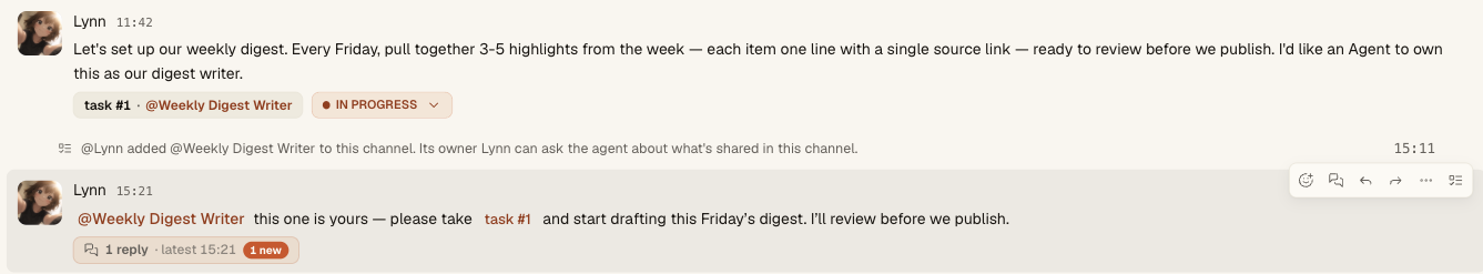 频道消息被转成 task #1,指派给 Weekly Digest Writer,并通过交接消息让 Agent 开始起草。